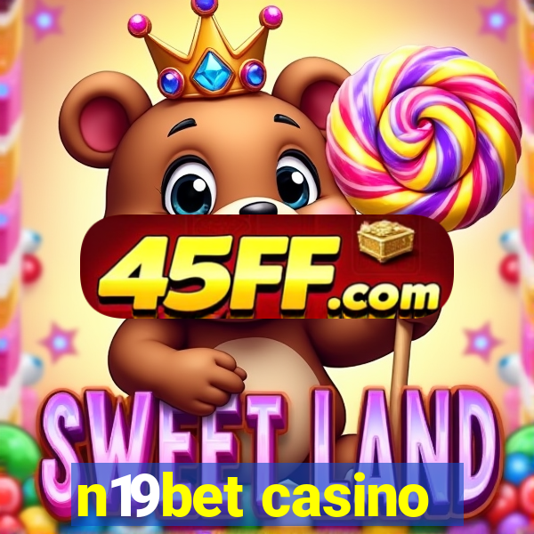 n19bet casino